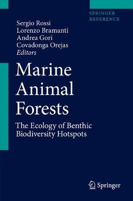 Marine Animal Forests: The Ecology of Benthic Biodiversity Hotspots