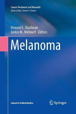 Melanoma - Cancer Treatment and Research 167 (Paperback)