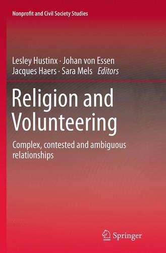 Religion and Volunteering: Complex, contested and ambiguous relationships - Nonprofit and Civil Society Studies (Paperback)