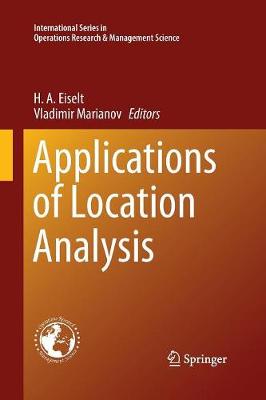 Applications of Location Analysis - International Series in Operations Research & Management Science 232 (Paperback)