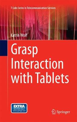 Cover Grasp Interaction with Tablets - T-Labs Series in Telecommunication Services