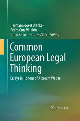 Common European Legal Thinking: Essays in Honour of Albrecht Weber (Paperback)