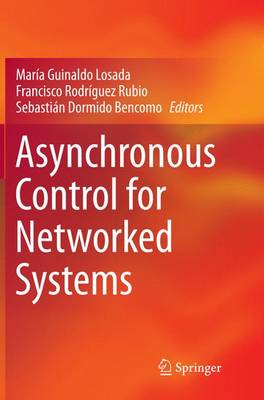 Asynchronous Control for Networked Systems (Paperback)