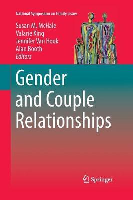 Gender and Couple Relationships - National Symposium on Family Issues 6 (Paperback)