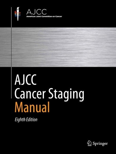 AJCC Cancer Staging Manual (Hardback)