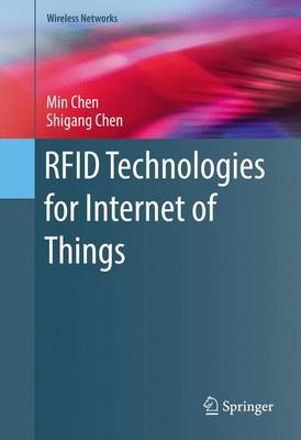 RFID Technologies for Internet of Things - Wireless Networks (Hardback)