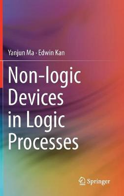 Non-logic Devices in Logic Processes (Hardback)