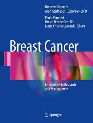 Breast Cancer: Innovations in Research and Management (Hardback)