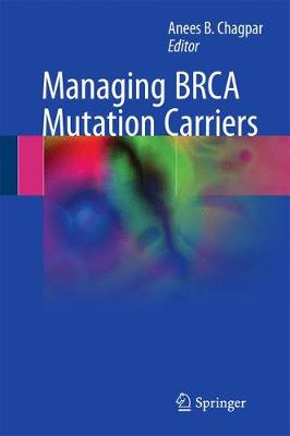 Managing BRCA Mutation Carriers (Hardback)
