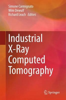 Industrial X-Ray Computed Tomography (Hardback)