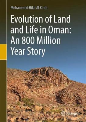 Cover Evolution of Land and Life in Oman: an 800 Million Year Story