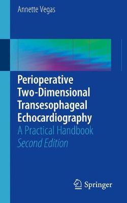 Cover Perioperative Two-Dimensional Transesophageal Echocardiography: A Practical Handbook