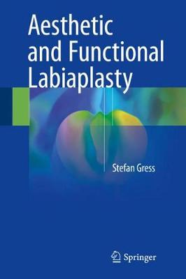 Cover Aesthetic and Functional Labiaplasty