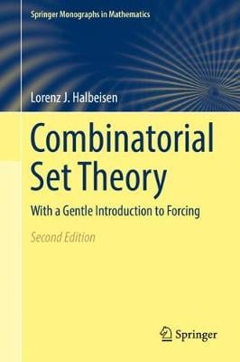 Cover Combinatorial Set Theory: With a Gentle Introduction to Forcing - Springer Monographs in Mathematics