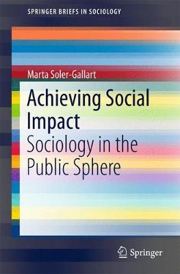 Cover Achieving Social Impact: Sociology in the Public Sphere - SpringerBriefs in Sociology