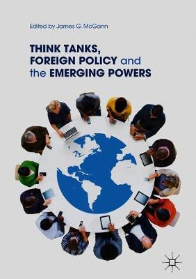 Cover Think Tanks, Foreign Policy and the Emerging Powers