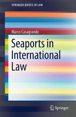 Cover Seaports in International Law - SpringerBriefs in Law