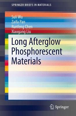 Cover Long Afterglow Phosphorescent Materials - SpringerBriefs in Materials