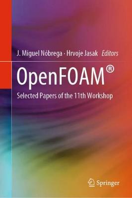 OpenFOAM (R): Selected papers of the 11th Workshop (Hardback)