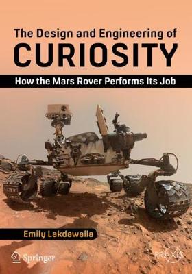 Emily Lakdawalla The Design and Engineering of Curiosity