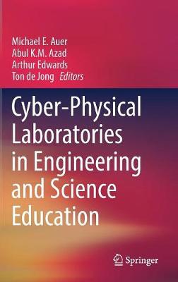 Cyber-Physical Laboratories in Engineering and Science Education (Hardback)