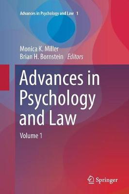 Advances in Psychology and Law: Volume 1 - Advances in Psychology and Law 1 (Paperback)