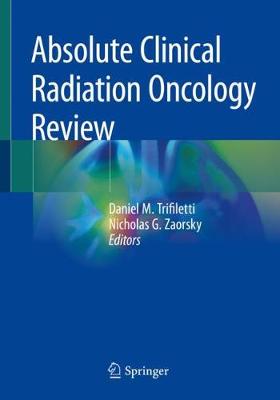 Absolute Clinical Radiation Oncology Review (Paperback)