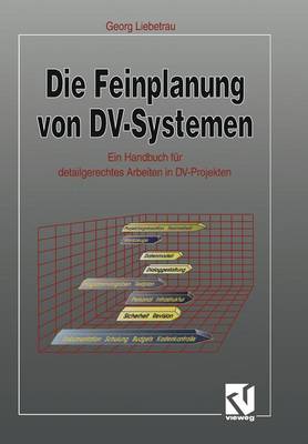 Die Feinplanung von DV-Systemen (Paperback)