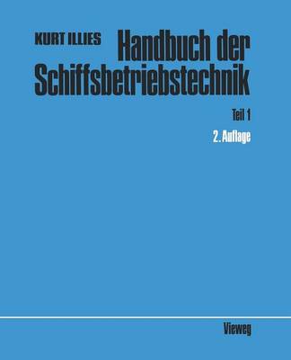 Handbuch Der Schiffsbetriebstechnik (Paperback)