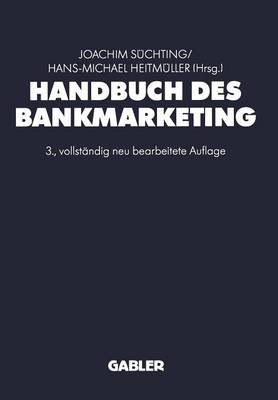 Handbuch Des Bankmarketing (Paperback)