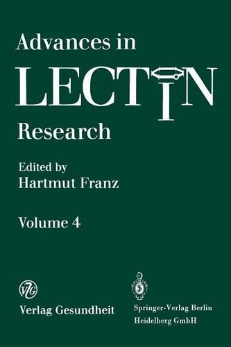 Advances in Lectin Research: Volume 4 (Paperback)