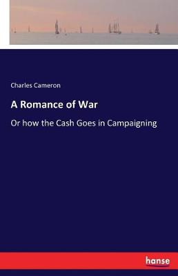 A Romance of War (Paperback)