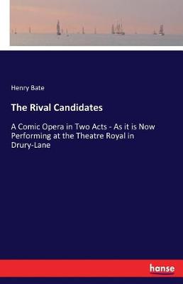 The Rival Candidates (Paperback)