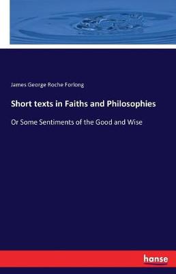 Short Texts in Faiths and Philosophies (Paperback)