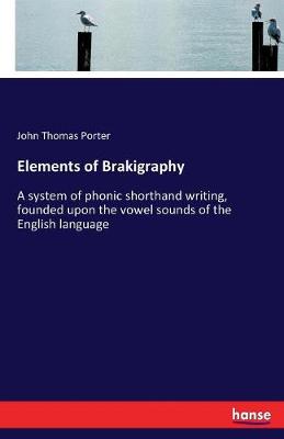Elements of Brakigraphy (Paperback)