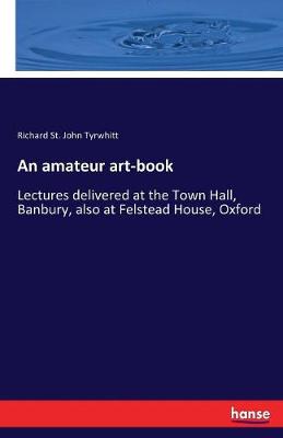 An Amateur Art-Book (Paperback)