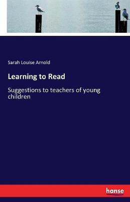Learning to Read (Paperback)
