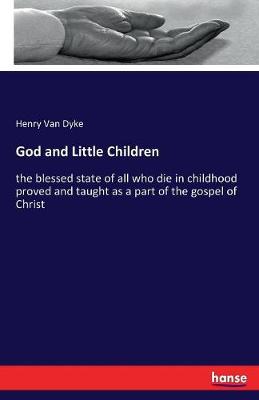 God and Little Children (Paperback)