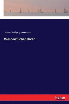 West- stlicher Divan (Paperback)