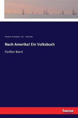 Nach Amerika! Ein Volksbuch (Paperback)