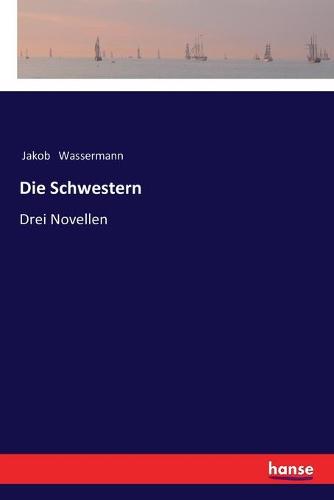 Die Schwestern (Paperback)