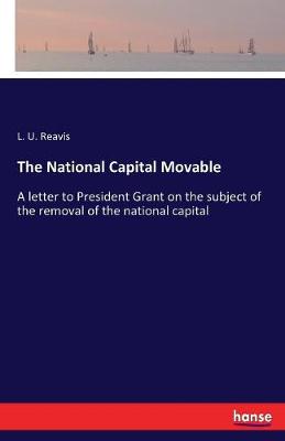 The National Capital Movable (Paperback)