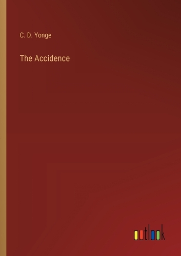 The Accidence (Paperback)