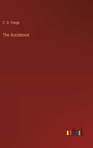 The Accidence (Hardback)