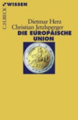 Die Europaische Union (Paperback)