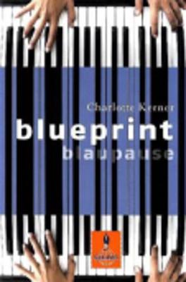 Blueprint Blaupause (Paperback)
