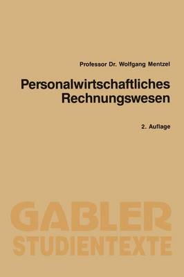 Personalwirtschaftliches Rechnungswesen - Gabler-Studientexte (Paperback)