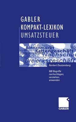 Gabler Kompakt-Lexikon Umsatzsteuer (Paperback)
