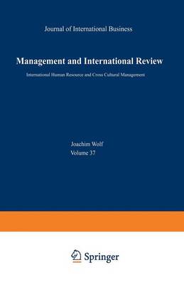 International Human Resource and Cross Cultural Management: Mir - Special Issue 1/97 - Mir Special Issue 1/97 (Paperback)