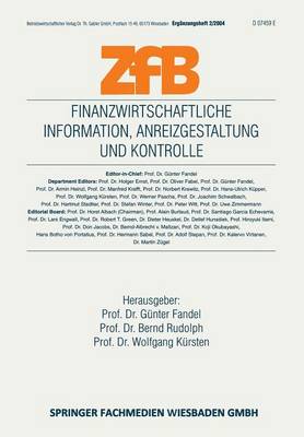 Finanzwirtschaftliche Information, Anreizgestaltung Und Kontrolle - Zfb Special Issue (Paperback)